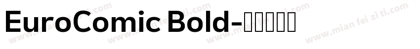 EuroComic Bold字体转换